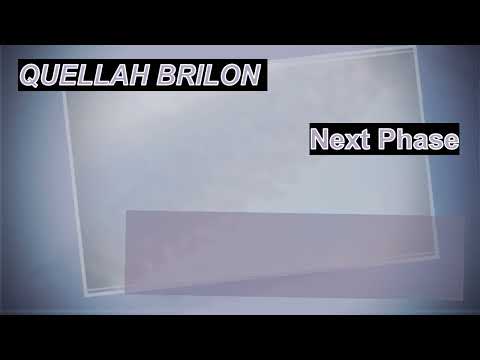 QUELLAH BRILON - Next Phase