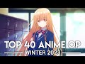 My Top 40 Anime Openings Winter 2023