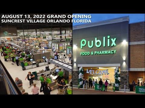 Grande inauguração do Publix no Suncrest Village em Orlando, Flórida | 13 de agosto de 2022 - Loja 1789