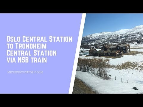 Estação Central de Oslo para Estação Central de Trondheim pelo trem NSB