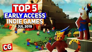 Top 5 Best Early Access Indie Games - July 2019
