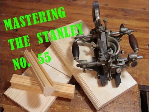 Watch this BEFORE you use your Stanley No. 55!!