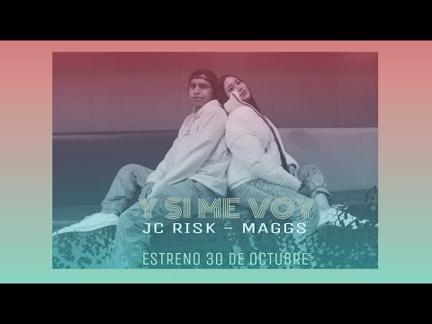 Y Si Me Voy - Jc Risk ft Maggs | Dako Prod. (Official Video)