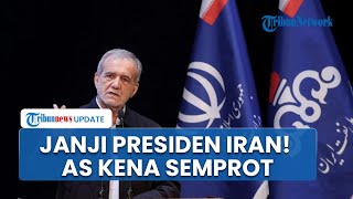 Janji Presiden Iran Perbaiki Ekonomi Teheran, Kini Salahkan AS dan Israel Gegara Picu Kerusuhan Demo