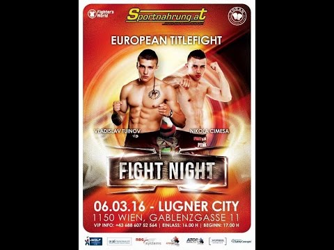 Vlad Tuinov (RUS) vs Nikola Cimesa (Serbia) EUROPEAN TITLEFIGHT WKU