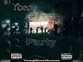 Ybeo - Party ( Official Audio )