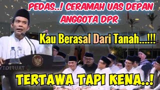 Download lagu Ceramah UAS di DPR Bikin Semua Ketawa Sekaligus Tersindir #ustadzabdulsomad #kajianislam mp3