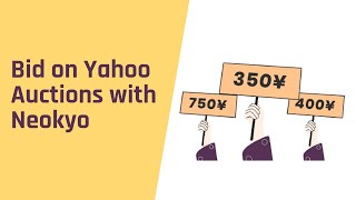 Why use Neokyo to bid on Yahoo Auctions?