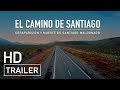 TRAILER El Camino de Santiago. Desaparición y muerte de Santiago Maldonado