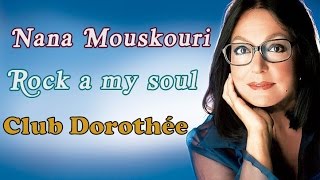 NANA MOUSKOURI  ROCK A MY SOUL