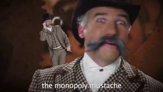 Who's Properly Rocking the Monopoly Mustache - 2 Minutes
