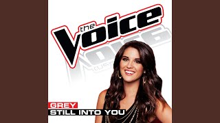 Still Into You (The Voice Performance)