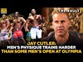 Jay Cutler: Men's Physique Trains Harder Than Some Men's Open Olympia Bodybuilders | GI Vault