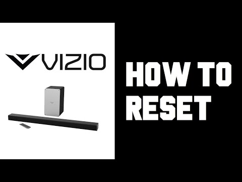 Vizio Sound Bar How To Reset - Vizio Sound Bar Factory Reset Guide, Instructions, Tutorial