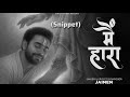 Mai Haara मैं हारा Snippet Jainen Paras Chhabra Full Song Link In Description