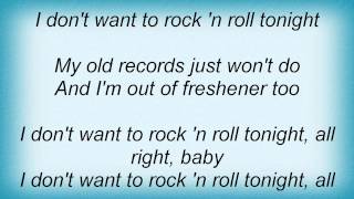 Donnas - I Don't Wanna Rock 'n' Roll Tonight Lyrics