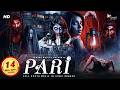PARI Hindi Dubbed Full Movie Arul Makhes Sowmya Horror Thriller Movie