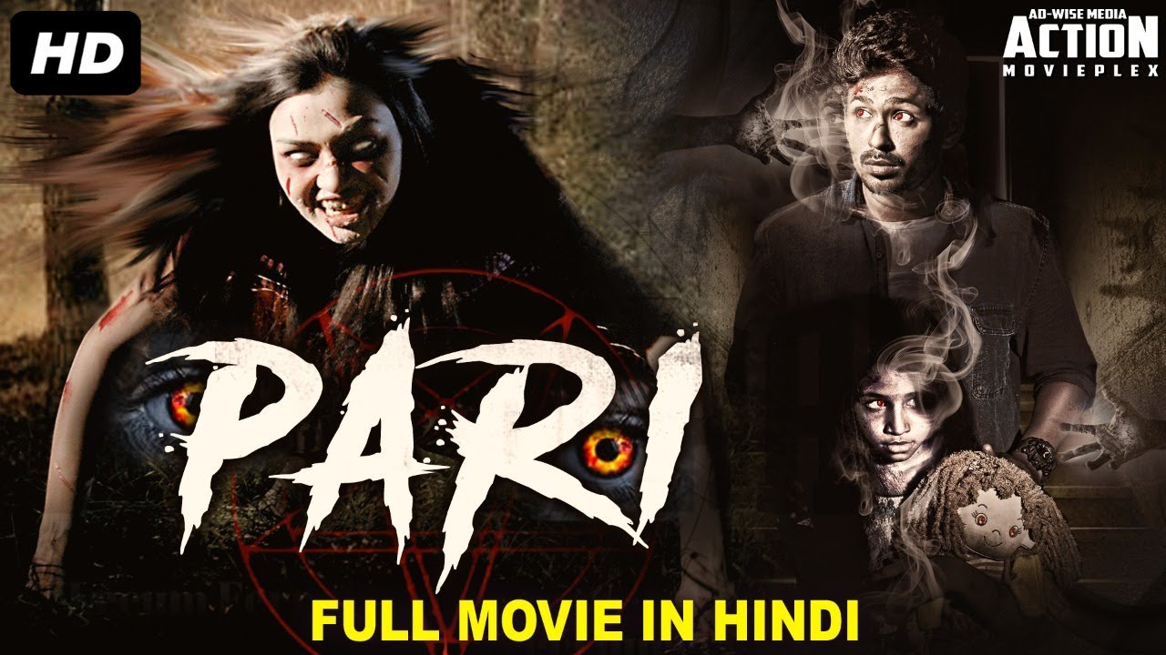 Download PARI (2021) New Released Hindi Dubbed Full Movie