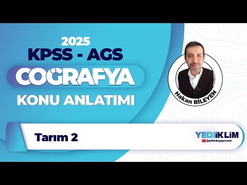 2025 MEB - AGS - KPSS - COĞRAFYA 29 Tarım 2 - Hakan BİLEYEN