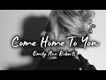 Come Home To You - Emily Ann Roberts 