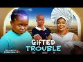GIFTED TROUBLE FULL OLUEBUBE OBIO RUBI ORJIAKOR 2025 LATEST MOVIES