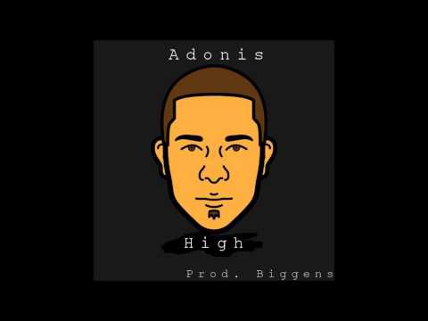 Adonis - High (Prod. By Biggens)