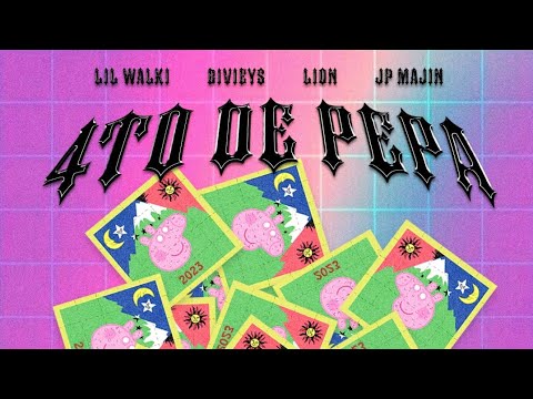 Lil Walki, BiviEys, Leito Mendez, JP Majin - 4to De Pepa (Audio Oficial)