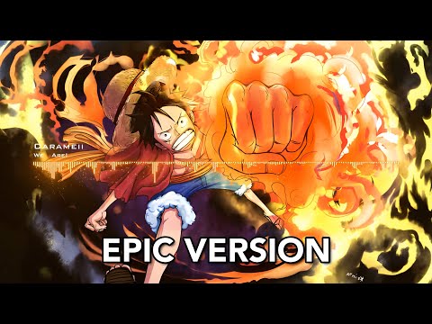 One Piece OST: We Are! | EPIC VERSION (Roof Piece Begins)