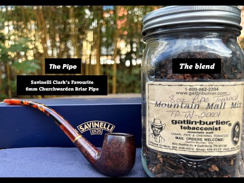 Savinelli Clark’s Favourite Churchwarden Pipe & Gatlin Burlier Mountain Mall Mix Pipe Tobacco