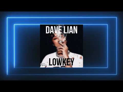 Dave Lian - Lowkey (Kan Uar Bak) [Prod.dannyebtracks] | Lai Rap Hla Thar 2023