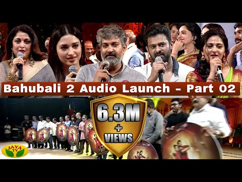 Bahubali 2  Audio Launch - Part 02