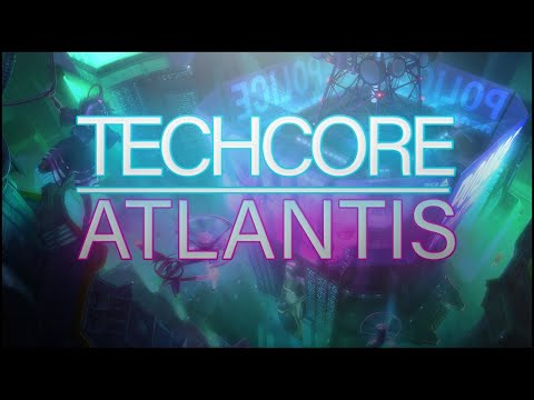 ✩Techcore✩ Aethral - Atlantis (Official Audio)