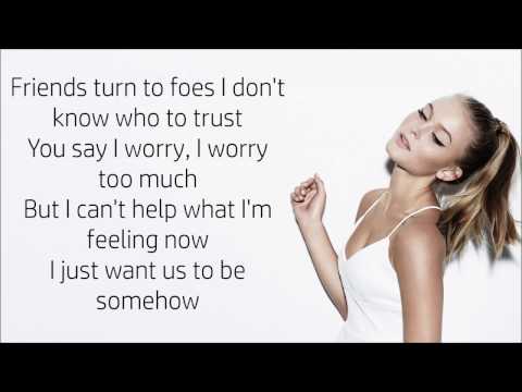 Zara Larsson ~ Bad Boys ~ Lyrics