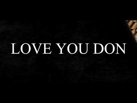 BLACK SINATRA - LOVE YOU DON (OFFICIAL MUSIC VIDEO 2021) Dir. TWENTY GRAND TV