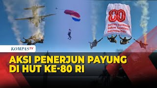 Download lagu Bikin Kagum! Aksi Terjun Payung dari Puncak Monas Meriahkan HUT ke-80 RI mp3 Download lagu Bikin Kagum! Aksi Terjun Payung dari Puncak Monas Meriahkan HUT ke-80 RI mp3