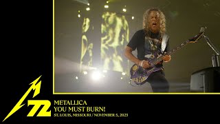 Metallica: You Must Burn! (St. Louis, MO - November 5, 2023)