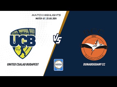 Match 43 - UCB vs DCC | Highlights | ECS Hungary, 2024 | 23 Jul 2024 | ECS24.671