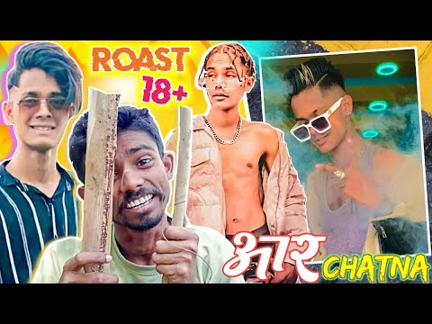 आर CHATNA CHAURA  Mad Boi ashif Roast || Its me karikba ||Fatha  Chhaura