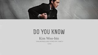 Kim Woo-Bin - DO YOU KNOW (혹시 아니) (Color Coded Lyrics)