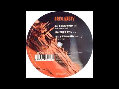 Freq Nasty - Freqazoid (Electro-Slag Mix)