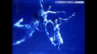 Catherine Wheel - Strange Fruit
