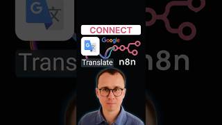 How to connect Google Translate to n8n