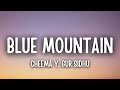Blue Mountain Lyrics | Cheema Y, Gur Sidhu