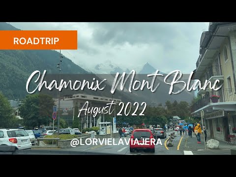 CHAMONIX MONT BLANC, FRANCE | ROADTRIP 2022 | LORVIE LA VIAJERA  #chamonixmontblanc #france