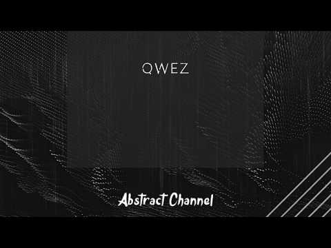 Abstract Guest Mix #019 - Qwez