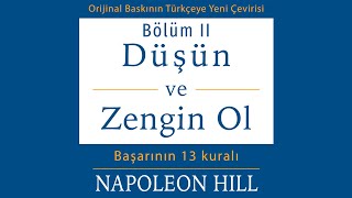 Düşün ve Zengin Ol. Başarının 13 kuralı. Bölüm II. Napoleon Hill. Sesli kitap