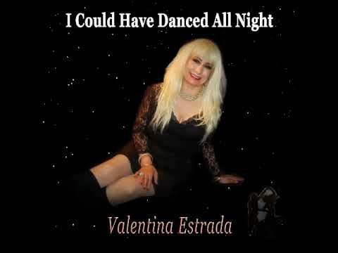 I Could Have Danced All Night by Valentina Estrada