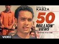 Babbu Maan : Kabza Full Video Song | Saun Di Jhadi | Hit Punjabi Song Babbu Maan : Kabza Full Video Song | Saun Di Jhadi | Hit Punjabi Song
