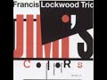 Francis Lockwood   Jimi's Colors Hendrix Tribute 2001