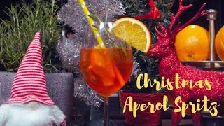 CHRISTMAS APEROL SPRITZ COCKTAIL Recipe